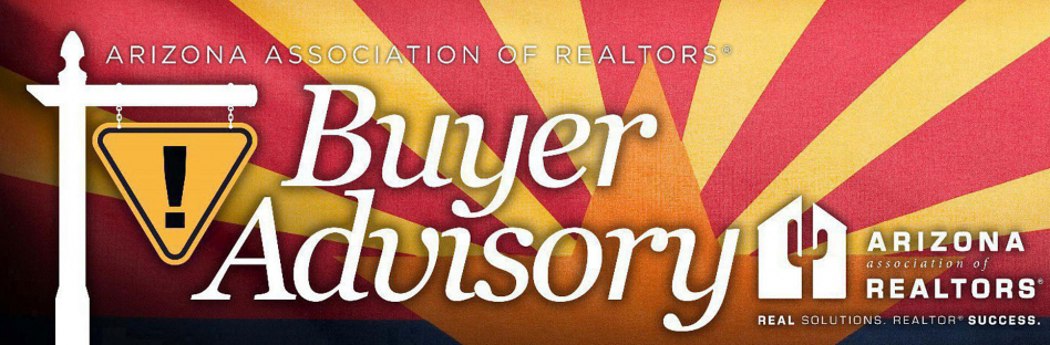 Arizona Buyer Advisory